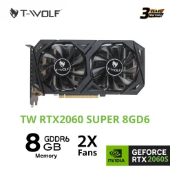 VGA T-Wolf Geforce RTX 2060 Super 8GB GDDR6 3 market