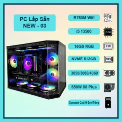 PC New-03 I5 13500 | Ram 16GB | VGA RTX 3050 / 3060 / 4060